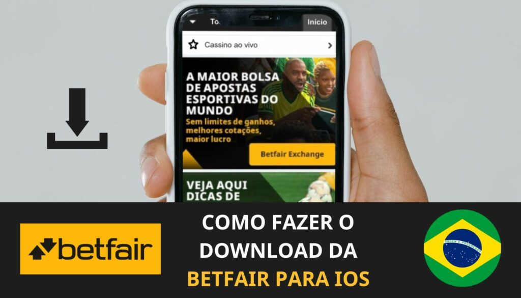 Instruções da Betfair Brasil para instalar o aplicativo de apostas para telefones da Apple
